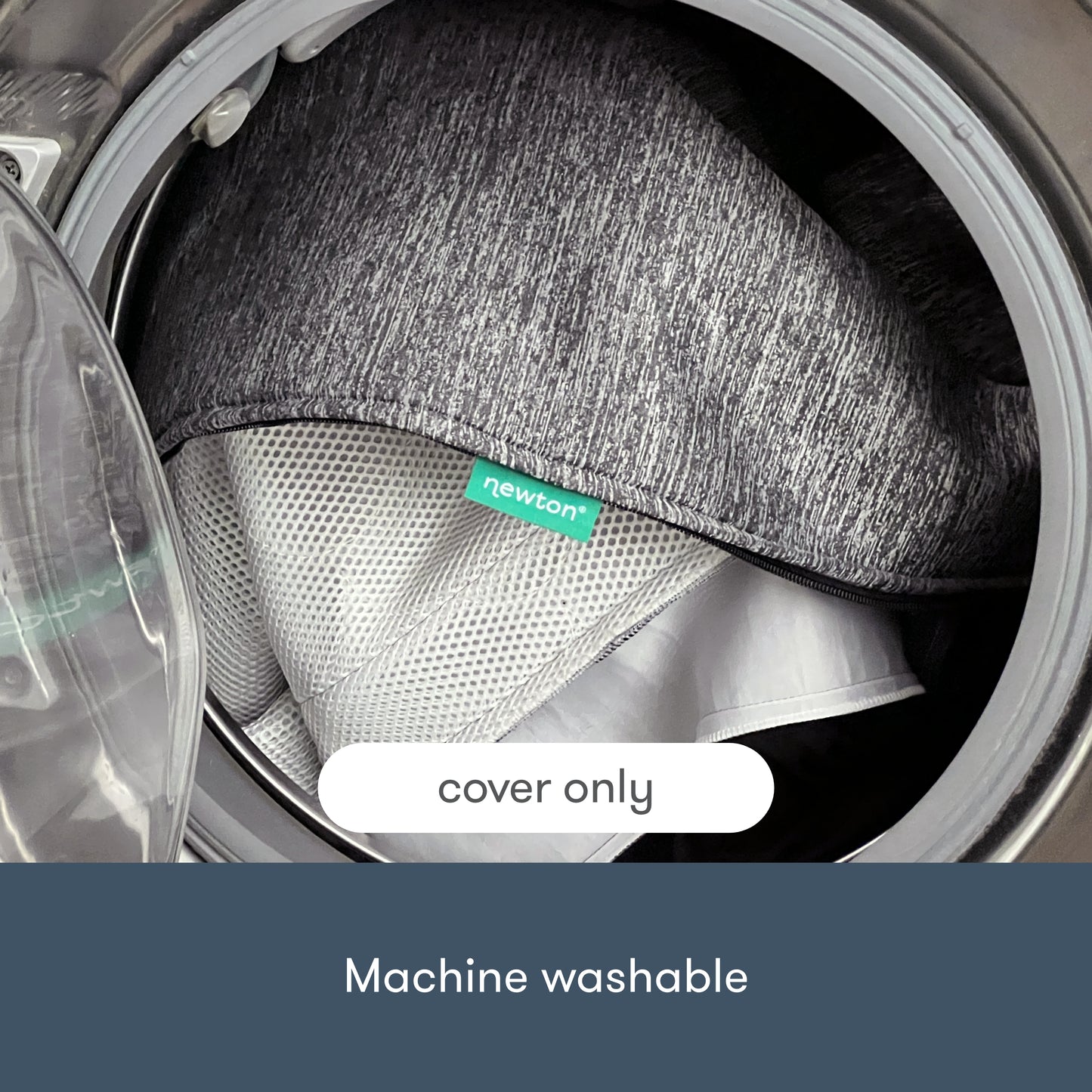 Newton pet bed cover in washing machine with text "cover only"