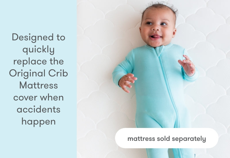 Happy baby lying on a quilted pattern, wearing a blue onesie, next to text: "Designed to quickly replace the Original Crib Mattress cover when accidents happen" and "mattress sold separately."