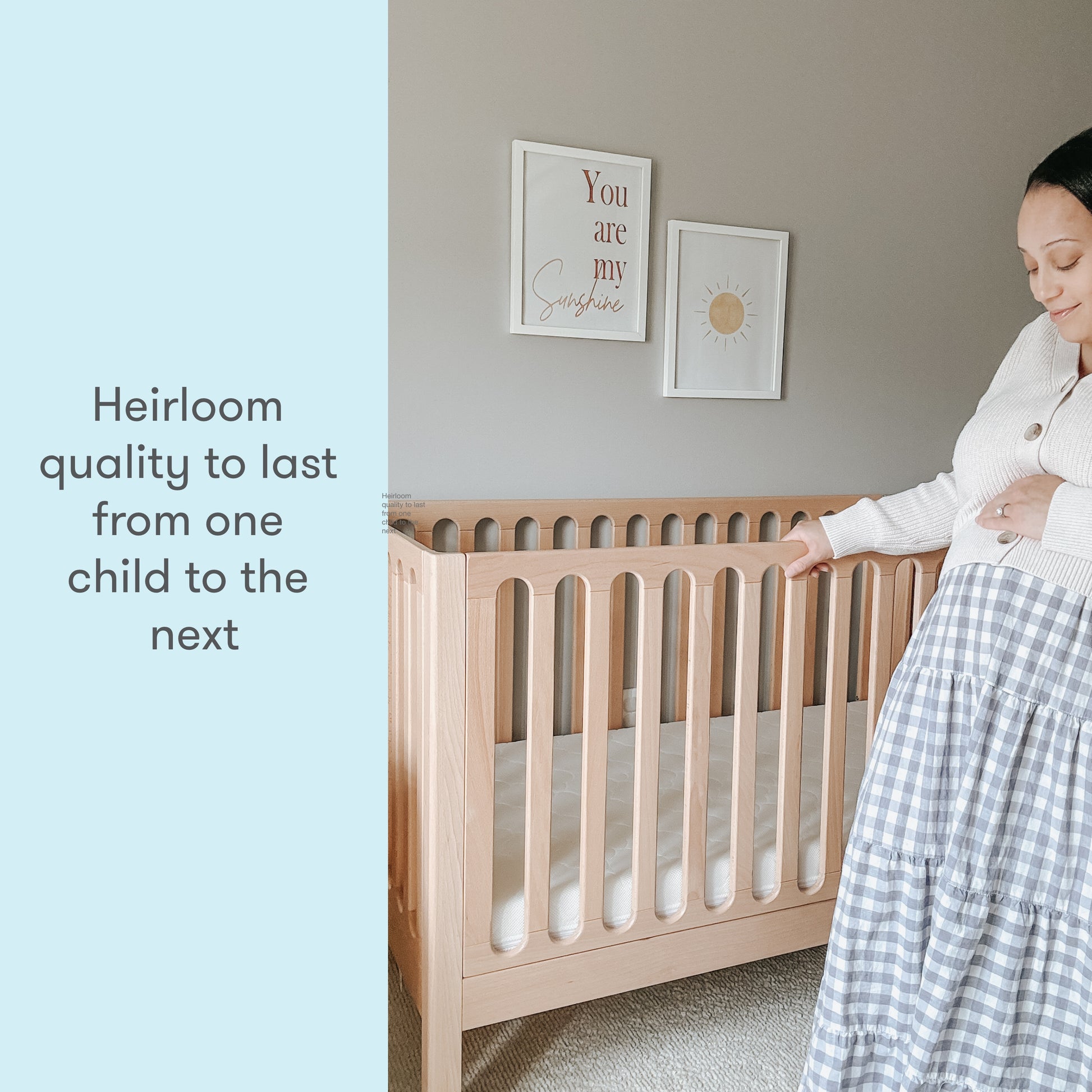 pregnant mom in a nursery standing next to newton galileo crib in natural color, text reads "heirloom quality to last from one child to the next"